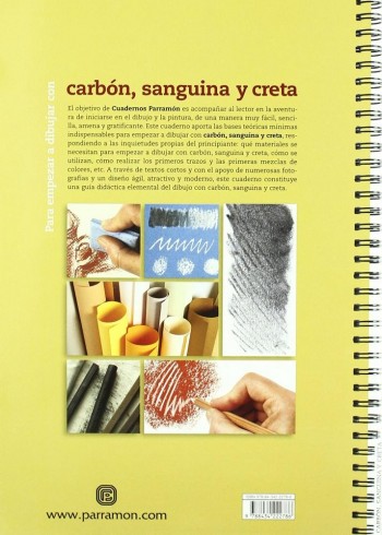 PARRAMÓN PARA EMPEZAR A DIBUJAR CON CARBON, SANGUINA Y CRETA