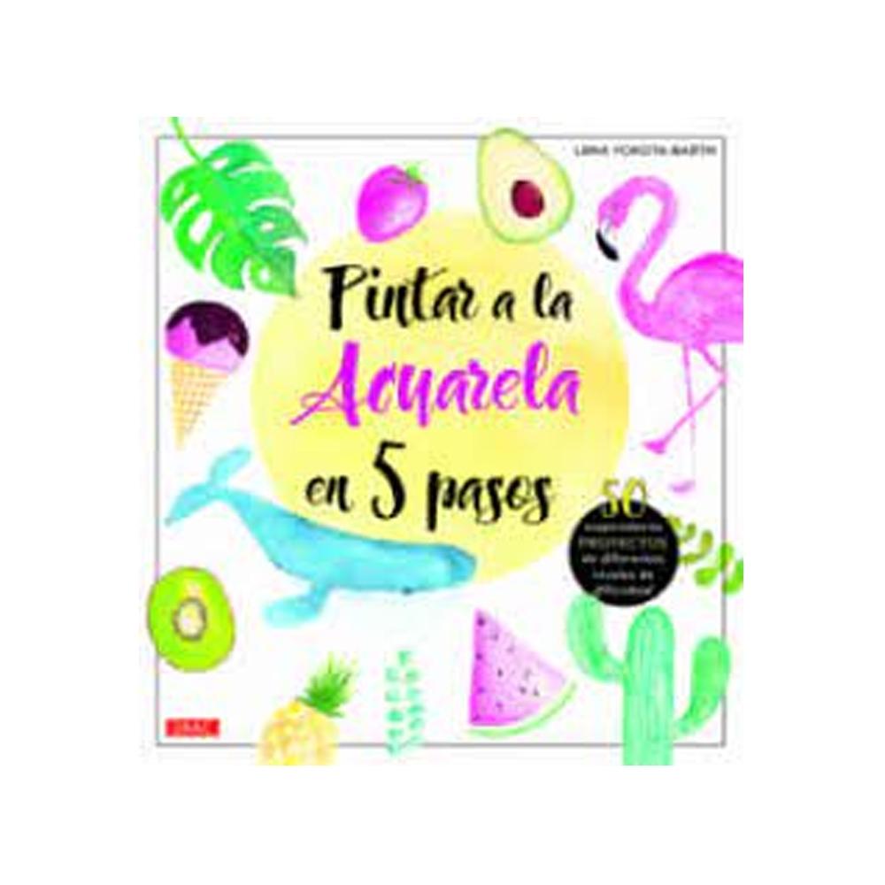 PINTAR A LA ACUARELA EN 5 PASOS