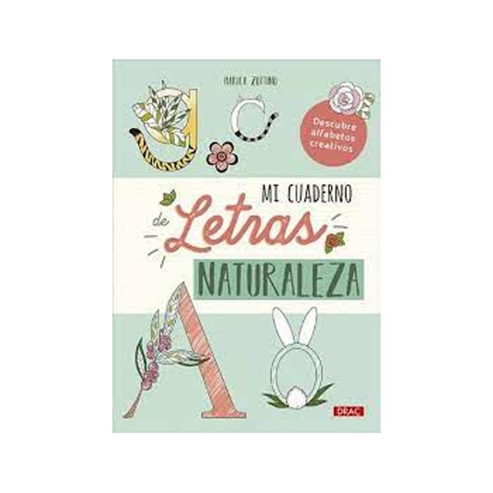MI CUADERNO DE LETRAS NATURALEZA