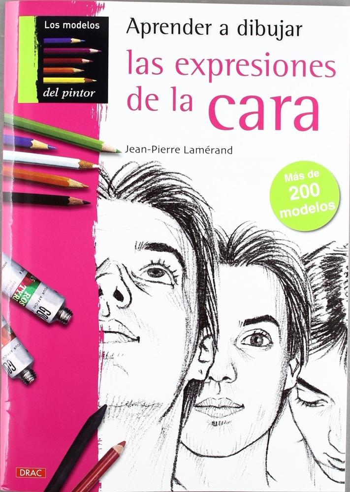 APRENDE A DIBUJAR EXPRESIONES DE LA CARA