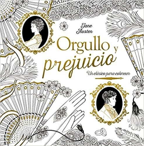CLÁSICOS PARA COLOREAR ORGULLO Y PREJUICIO